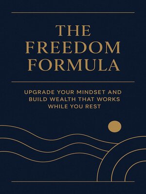 cover image of The Freedom Formula